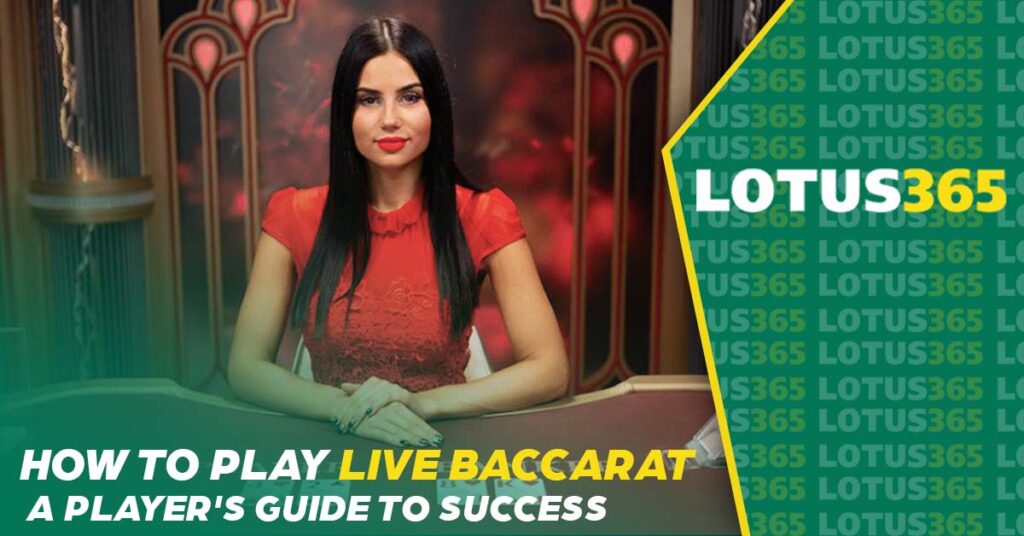 how to play live baccarat