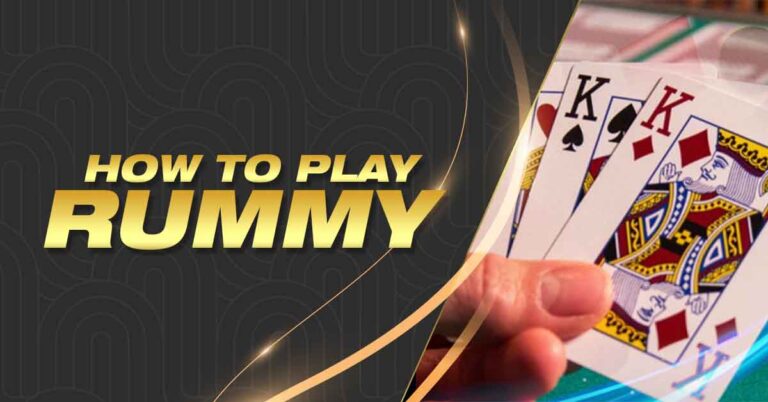 How to Play Rummy | Guide to the Game’s Complete Rules